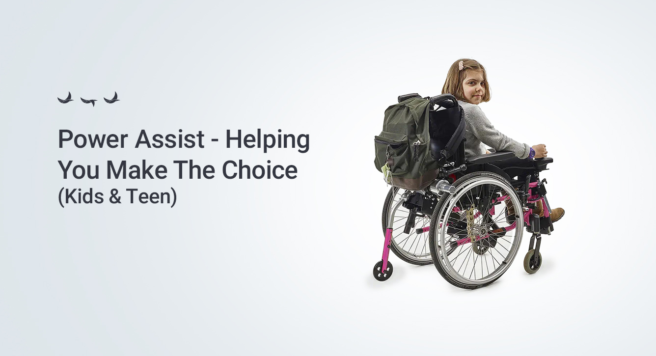 Power Assist – Helping You Make The Choice (Kids & Teen)